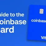 Coinbase Card guide showing a blue Visa debit card with the Coinbase logo and bold text ‘Guide to the Coinbase Card’ on a gradient background.